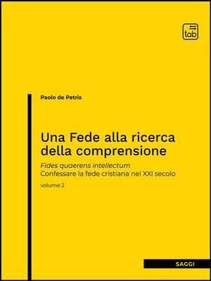 cover image of Una Fede alla ricerca della comprensione